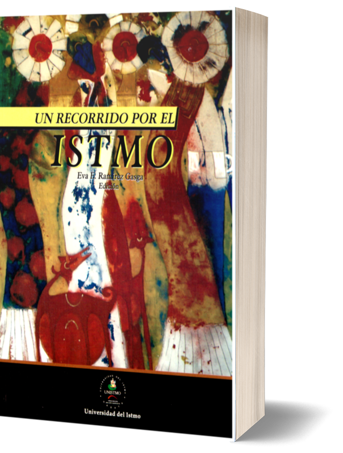 Un recorrido por el Istmo